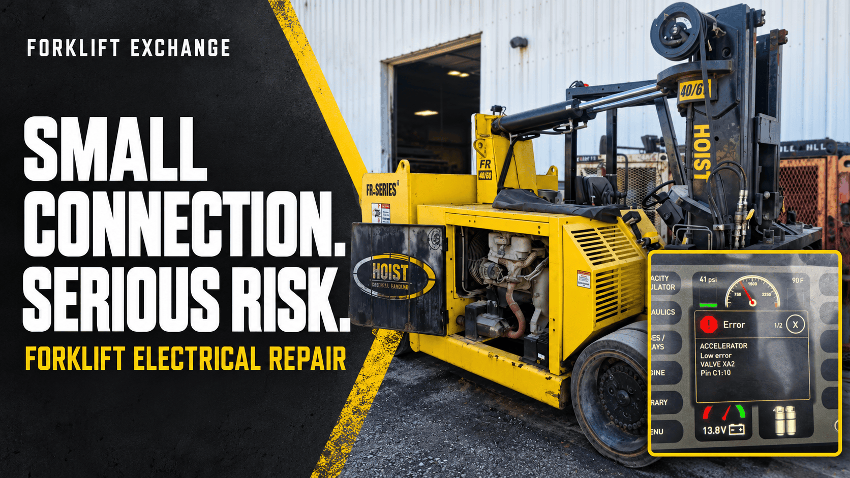 Home Forklift electrical repair case study showing a Hoist forklift and its diagnostic error display.